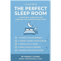 The Perfect Sleep Room - A Guide To Great Sleep
